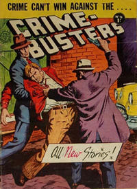 Cover Thumbnail for Crime-Busters (Horwitz, 1957 ? series) #4