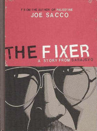 Cover Thumbnail for The Fixer: A Story from Sarajevo (Drawn & Quarterly, 2003 series) 