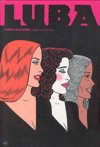 Cover for The Complete Love & Rockets (Fantagraphics, 1985 series) #[23] - Luba: Three Daughters
