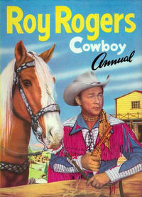 Cover Thumbnail for Roy Rogers Cowboy Annual (World Distributors, 1951 series) #1957