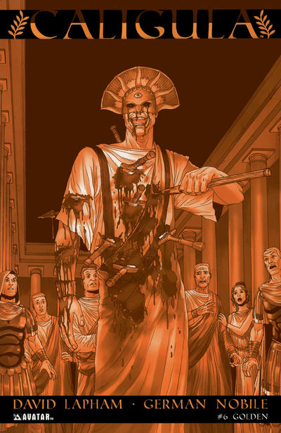 Cover for Caligula (Avatar Press, 2011 series) #6 [Golden]