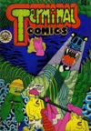 Cover for Terminal Comics (Apex Novelties, 1971 series) 