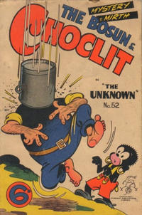 Cover Thumbnail for The Bosun and Choclit Funnies (Elmsdale, 1946 series) #52