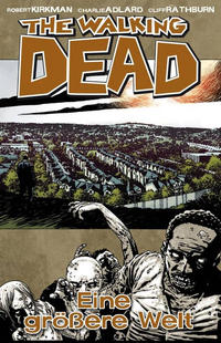 Cover for The Walking Dead (Cross Cult, 2006 series) #16 - Eine größere Welt