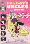 Cover for Little Dot's Uncles & Aunts (Harvey, 1961 series) #1 [Canadian]