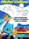 Cover for Michel Vaillant (Mosaik Steinchen für Steinchen Verlag, 2006 series) #17 - Das Phantom der 24 Stunden von Le Mans