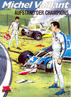 Cover for Michel Vaillant (Mosaik Steinchen für Steinchen Verlag, 2006 series) #32 - Aufstand der Champions