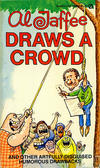 Cover for Al Jaffee Draws a Crowd (New American Library, 1978 series) #Y8226