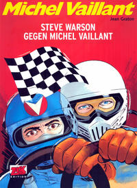 Cover Thumbnail for Michel Vaillant (Mosaik Steinchen für Steinchen Verlag, 2006 series) #38 - Steve Warson gegen Michel Vaillant