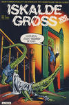 Cover for Iskalde Grøss (Semic, 1982 series) #4/1985
