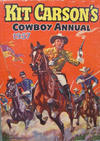Cover for Kit Carson's Cowboy Annual (Amalgamated Press, 1954 ? series) #1957
