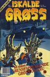 Cover for Iskalde Grøss (Semic, 1982 series) #1/1990