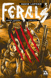 Cover Thumbnail for Ferals (2012 series) #3 [Slashed Edition Variant Cover by Gabriel Andrade]