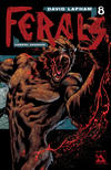 Cover Thumbnail for Ferals (2012 series) #8 [Wraparound Variant Cover by Gabriel Andrade]