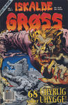 Cover for Iskalde Grøss (Semic, 1982 series) #1/1991