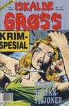 Cover for Iskalde Grøss (Semic, 1982 series) #4/1992