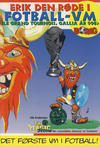 Cover for Erik Den Røde i fotball-VM (Le grand tournois, Gallia år 998) (Serieforlaget / Se-Bladene / Stabenfeldt, 1998 series) 