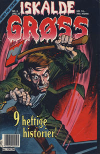 Cover Thumbnail for Iskalde Grøss (Semic, 1982 series) #6/1990