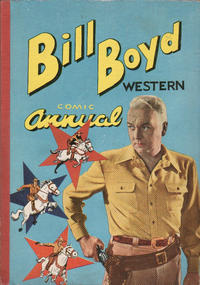 Cover Thumbnail for Bill Boyd Western Comic Annual (L. Miller & Son, 1956 series) #2