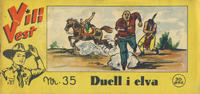 Cover Thumbnail for Vill Vest (Serieforlaget / Se-Bladene / Stabenfeldt, 1953 series) #35/1956