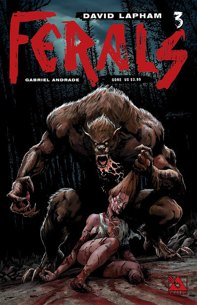 Cover for Ferals (Avatar Press, 2012 series) #3 [Gore Variant Cover by Gabriel Andrade]