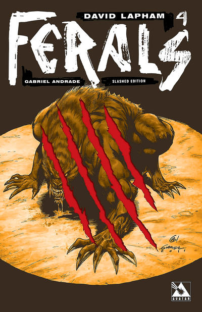Cover for Ferals (Avatar Press, 2012 series) #4 [Slashed Edition Variant Cover by Gabriel Andrade]