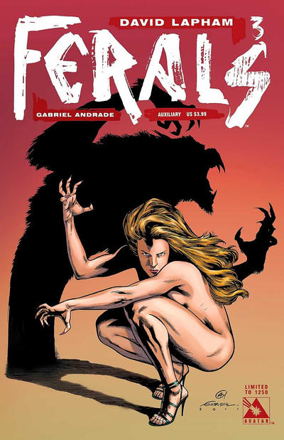 Cover for Ferals (Avatar Press, 2012 series) #3 [Auxiliary Variant by Gabriel Andrade]