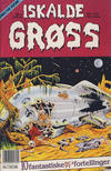 Cover for Iskalde Grøss (Semic, 1982 series) #6/1992