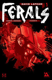Cover Thumbnail for Ferals (Avatar Press, 2012 series) #1 [Phoenix VIP Exclusive Variant by Gabriel Andrade]