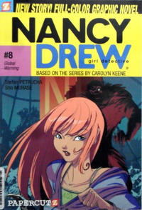 Cover Thumbnail for Nancy Drew (NBM, 2005 series) #8 - Global Warning
