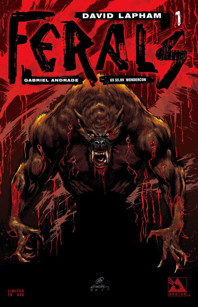 Cover for Ferals (Avatar Press, 2012 series) #1 [Wondercon Variant by Gabriel Andrade]