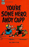 Cover for You're Some Hero, Andy Capp (Gold Medal Books, 1969 series) #D2076