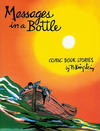 Cover for Messages in a Bottle: Comic Book Stories by B. Krigstein (Fantagraphics, 2013 series) 