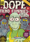 Cover for Dope Fiend Funnies (Cozmic Comics/H. Bunch Associates, 1974 series) #1