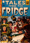 Cover for Tales from the Fridge (Cozmic Comics/H. Bunch Associates, 1974 series) #[nn]
