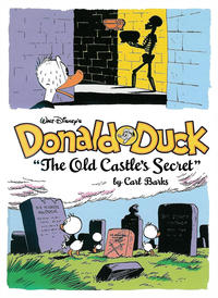 Cover Thumbnail for The Complete Carl Barks Disney Library (Fantagraphics, 2011 series) #[6] - Walt Disney's Donald Duck: The Old Castle's Secret