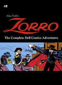 Cover Thumbnail for Alex Toth's Zorro (Hermes Press, 2013 series) #[nn] - The Complete Dell Comics Adventures