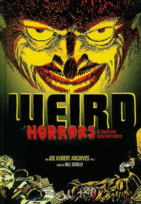 Cover Thumbnail for The Joe Kubert Archives (Fantagraphics, 2012 series) #1 - Weird Horrors & Daring Adventures