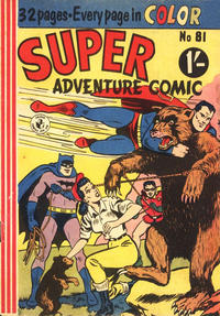 Cover Thumbnail for Super Adventure Comic (K. G. Murray, 1950 series) #81