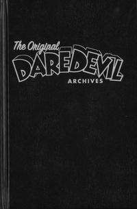 Cover Thumbnail for The Original Daredevil Archives (Dark Horse, 2013 series) #1