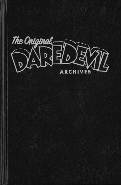 Cover for The Original Daredevil Archives (Dark Horse, 2013 series) #1