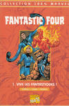 Cover for 100% Marvel : Fantastic Four (Panini France, 1999 series) #1 - Vive les Fantastiques !