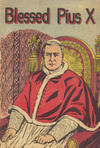 Cover for Blessed Pius X (Catechetical Guild Educational Society, 1950 ? series) 