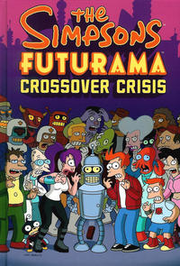 Cover Thumbnail for The Simpsons/Futurama Crossover Crisis (Harry N. Abrams, 2010 series) 