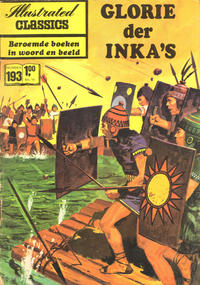 Cover Thumbnail for Illustrated Classics (Classics/Williams, 1956 series) #193 - Glorie der Inka's