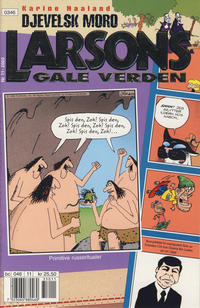 Cover Thumbnail for Larsons gale verden (Bladkompaniet / Schibsted, 1992 series) #11/2003