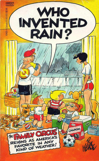 Cover for Who Invented Rain? [Family Circus] (Gold Medal Books, 1986 series) #12423-1