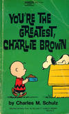 Cover for You're the Greatest, Charlie Brown (Crest Books, 1971 series) #M2671