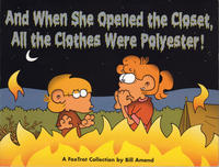 Cover Thumbnail for And When She Opened the Closet, All the Clothes Were Polyester! [Foxtrot] (Andrews McMeel, 2007 series) 
