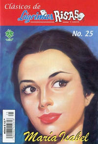 Cover Thumbnail for Clásicos de Lágrimas Risas y Amor. María Isabel (Grupo Editorial Vid, 2012 series) #25